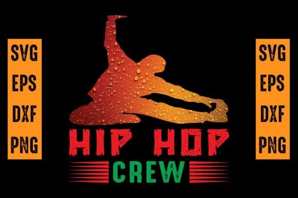 A Practical Review of the Hip Hop Crew SVG T-Shirt Design