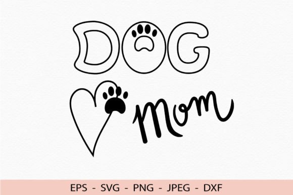 Design Review: Dog Mom Svg and Dxf Embroidery File
