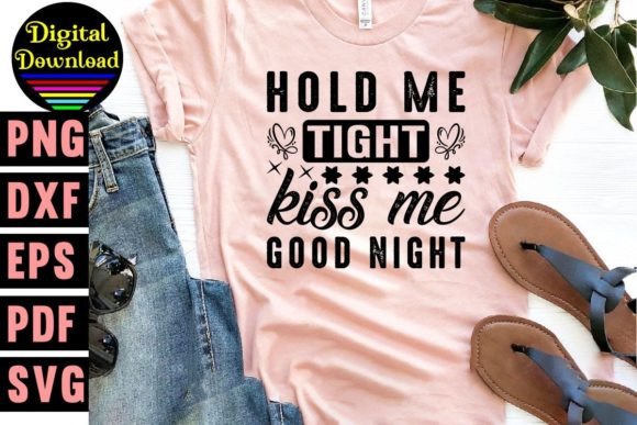 Hold Me Tight Kiss Me Goodnight SVG Embroidery Review